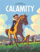 Couverture du livre « Calamity » de Gwenaelle Boulet aux éditions Bd Kids