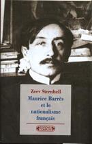 Couverture du livre « Maurice Barres » de Zeev Sternhell aux éditions Complexe