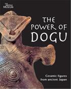 Couverture du livre « The power of dogu » de Kaner Simon aux éditions British Museum