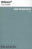 Couverture du livre « San Francisco (édition 2011) » de  aux éditions Phaidon Press