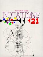 Couverture du livre « Notations 21 » de Sauer Theresa aux éditions Mark Batty