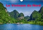 Couverture du livre « Le vietnam du nord calendrier mural 2018 din a4 horizontal - un voyage a travers le vietnam » de Hug S aux éditions Calvendo