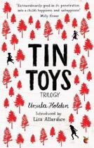 Couverture du livre « Tin Toys Trilogy » de Holden Ursula aux éditions Little Brown Book Group Digital