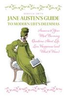 Couverture du livre « Jane austen's guide to modern life's dilemmas » de Rebecca Smith aux éditions Ivy Press