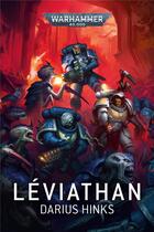 Couverture du livre « Warhammer 40.000 : Léviathan » de Darius Hinks aux éditions Black Library