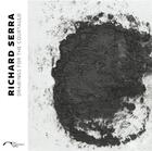 Couverture du livre « Richard Serra ; drawings for the Courtauld » de Barnaby Wright aux éditions Paul Holberton