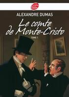 Couverture du livre « Le comte de Monte-Cristo t.1 » de Alexandre Dumas aux éditions Livre De Poche Jeunesse