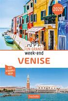 Couverture du livre « Un grand week-end ; Venise (édition 2020) » de Collectif Hachette aux éditions Hachette Tourisme