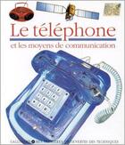 Couverture du livre « Le telephone » de Collectif/Poissenot aux éditions Gallimard-jeunesse