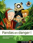 Couverture du livre « Les Sauvenature Tome 1 : pandas en danger ! » de Jean-Marie Defossez et Fabien Mense aux éditions Pere Castor