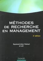 Couverture du livre « Methodes De Recherche En Management » de Raymond-Alain Thietard aux éditions Dunod