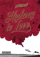 Couverture du livre « Highway to love » de Thouron/Chauvelot aux éditions Casterman