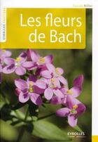 Couverture du livre « Les fleurs de Bach » de Pascale Millier aux éditions Organisation