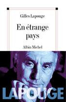 Couverture du livre « En étrange pays » de Gilles Lapouge aux éditions Albin Michel