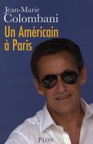 Couverture du livre « Un américain à Paris » de Jean-Marie Colombani aux éditions Plon