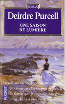 Couverture du livre « La Saison De Lumiere » de Deidre Purcell aux éditions Pocket