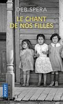 Couverture du livre « Le chant de nos filles » de Deb Spera aux éditions Pocket