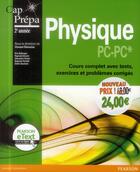 Couverture du livre « CAP PREPA ; physique ; prépa PC 2e année » de Vincent Renvoize aux éditions Pearson
