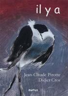 Couverture du livre « Il y a » de Jean-Claude Pirotte aux éditions Motus