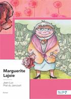 Couverture du livre « Marguerite Lajoie » de Jean-Luc Prat Du Jancourt aux éditions Nombre 7