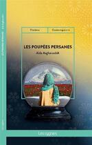 Couverture du livre « Les poupees persanes » de Aida Asgharzadeh aux éditions Les Cygnes