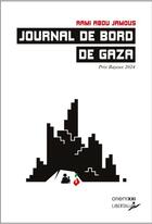 Couverture du livre « Journal de bord de Gaza » de Rami Abou Jamous aux éditions Libertalia