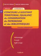 Couverture du livre « Concours D'Assistant De Bibliotheque Et D'Assistant Territorial ; Categorie B » de Francoise Thiebault-Roger aux éditions Vuibert