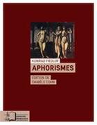 Couverture du livre « Aphorismes » de Konrad Fiedler aux éditions Editions Rue D'ulm