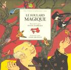 Couverture du livre « Le foulard magique » de Barbara/Buguet aux éditions Actes Sud