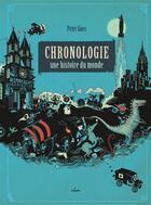 Couverture du livre « Chronologie ; une histoire du monde » de Peter Goes aux éditions Milan