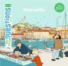 Couverture du livre « Marseille » de Emmanuelle Ousset et Clemence Paldacci aux éditions Milan