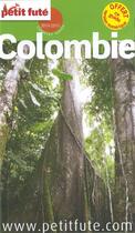 Couverture du livre « GUIDE PETIT FUTE ; COUNTRY GUIDE ; Colombie (édition 2014) » de  aux éditions Le Petit Fute