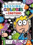 Couverture du livre « Dessine et colorie tes émotions ; activités autour des sentiments » de Leslie Ironside et Haia Ironside aux éditions Piccolia