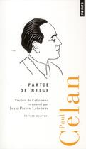 Couverture du livre « Partie de neige » de Paul Celan aux éditions Points