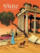 Couverture du livre « Shelley Tome 2 ; Mary » de Casanave et Vandermeulen aux éditions Lombard