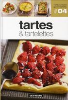 Couverture du livre « TENDANCES GOURMANDES T.4 ; tartes et tartelettes » de Tendances Gourmandes aux éditions Societe Du Figaro