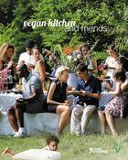 Couverture du livre « Vegan kitchen and friends » de  aux éditions L'age D'homme V