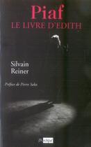 Couverture du livre « Piaf. le livre d edith » de Reiner Silvain aux éditions Archipel