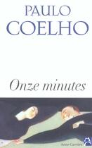 Couverture du livre « Onze minutes » de Paulo Coelho aux éditions Anne Carriere