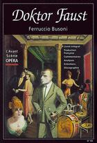 Couverture du livre « L'avant-scène opéra n.193 ; doktor Faust » de Ferruccio Busoni aux éditions L'avant-scene Opera