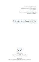 Couverture du livre « Droit et émotion » de Emmanuel Jeuland et . Collectif aux éditions Irjs