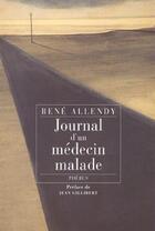 Couverture du livre « Journal d un medecin malade » de Rene Allendy aux éditions Phebus