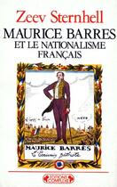 Couverture du livre « Maurice Barrès et le nationalisme francais » de Sternhell/ aux éditions Complexe