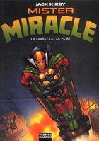 Couverture du livre « Mister Miracle ; la liberté ou la mort » de Jack Kirby aux éditions Vertige Graphic