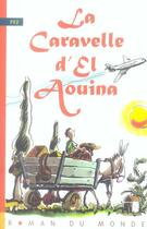 Couverture du livre « La caravelle d'el aouina » de Pef aux éditions Rue Du Monde