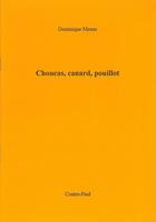 Couverture du livre « Choucas, canard, pouillot » de Dominique Meens aux éditions Contre-pied