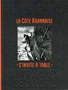 Couverture du livre « La Côte Roannaise s'invite à table ; des vignerons aux racines de la Loire » de  aux éditions Thoba's
