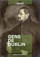 Couverture du livre « Gens de Dublin » de James Joyce aux éditions Numeriklivres