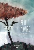 Couverture du livre « Petit navire » de Nicolas Sorel aux éditions Amavada Editions