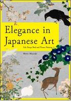 Couverture du livre « Elegance in japanese art » de Miyazaki Momo aux éditions Pie Books